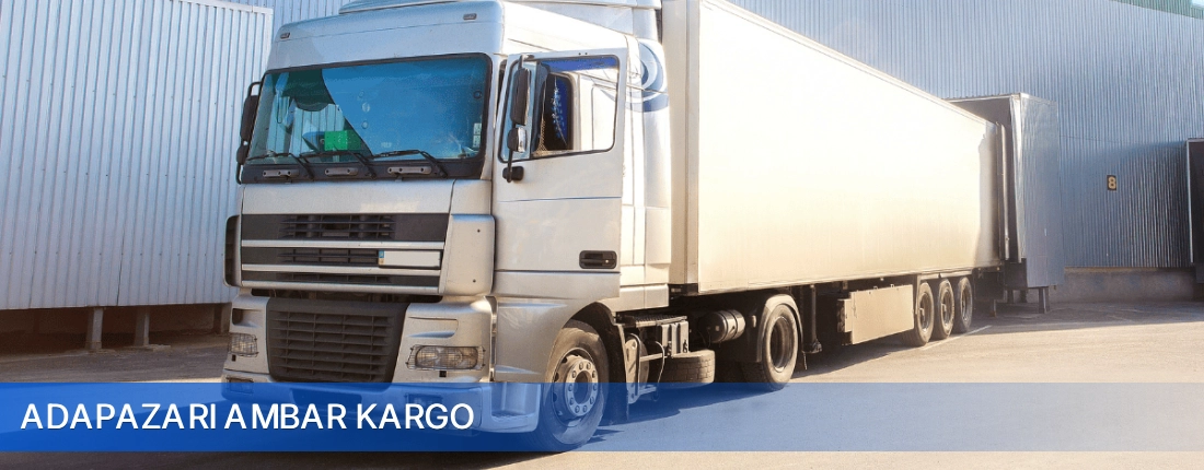 Adapazarı Ambar Kargo Adapazarı Ambar Kargo
